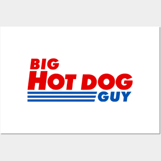 Big Hot Dog Guy Posters and Art